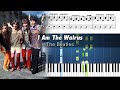 The Beatles - I Am The Walrus - Accurate Piano Tutorial with Sheet Music