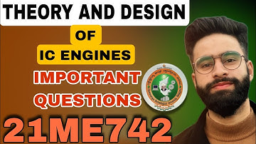 21ME742 Vtu Important Questions 📝 | Theory & Design Of IC Engines