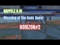 Rappelz 9.10 // Blessing of the Gods TP Quest // Bölüm 7 : Horizon (Part 2)