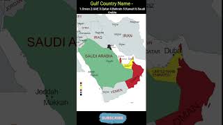 Gulf Country Name #gulfcountries #gulfcountry #worldmap #map #saudiarabia Information