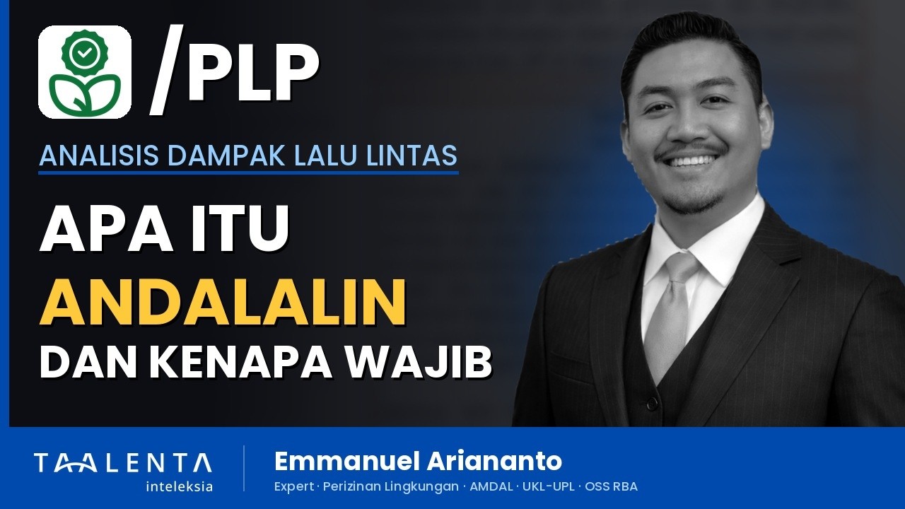 Apa Itu Andalalin (Analisis Dampak Lalu Lintas) dan Kenapa Diwajibkan