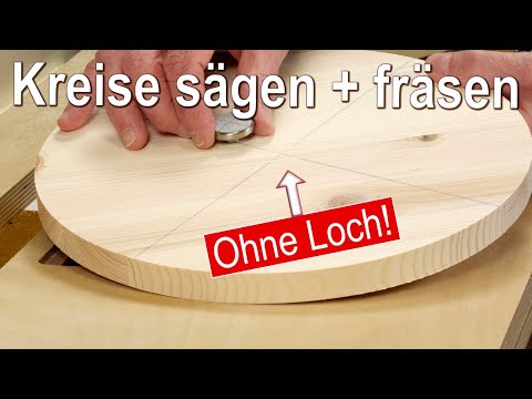 Kreise sägen und fräsen ohne Lochmittelpunkt und Beschädigung des Werkstücks