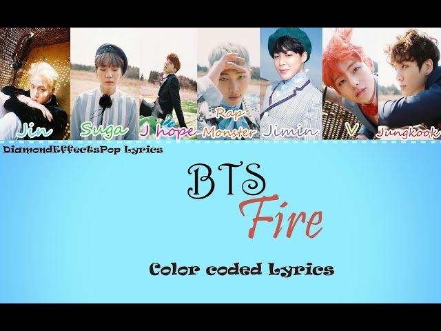 BTS (방탄소년단) – FIRE (불타오르네) Color coded [Han|Rom|Eng]