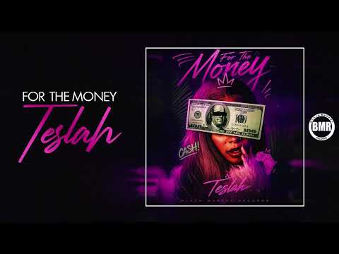 Teslah - For The Money | Official Audio