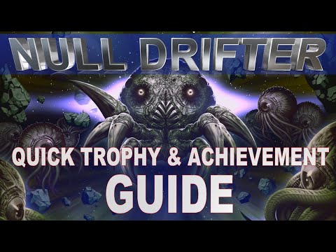 Null Drifter Trophy & Achievement Guide | $4.99 - Easy - Stackable