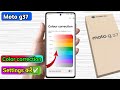 moto g37 me color correction kaise kare, moto g37 me screen color setting