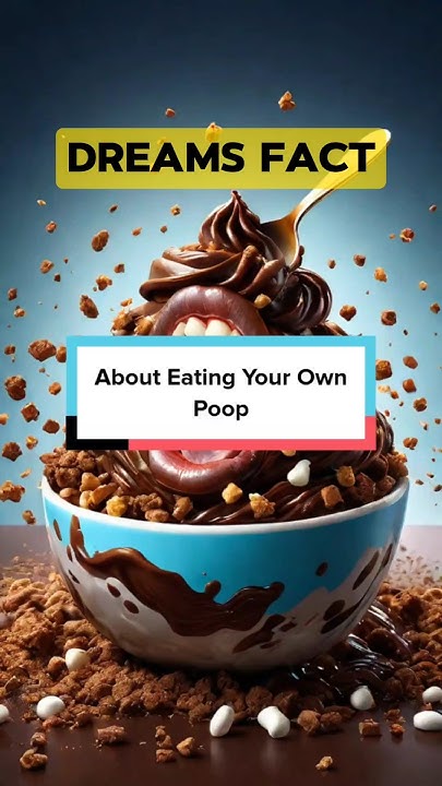 dream-about-eating-your-own-poop-shorts-youtube