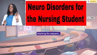 Neurological Disorders for the Nursing Student