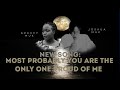 New journey song most probably you are the only one proud of me by joshua muk x gracey muk