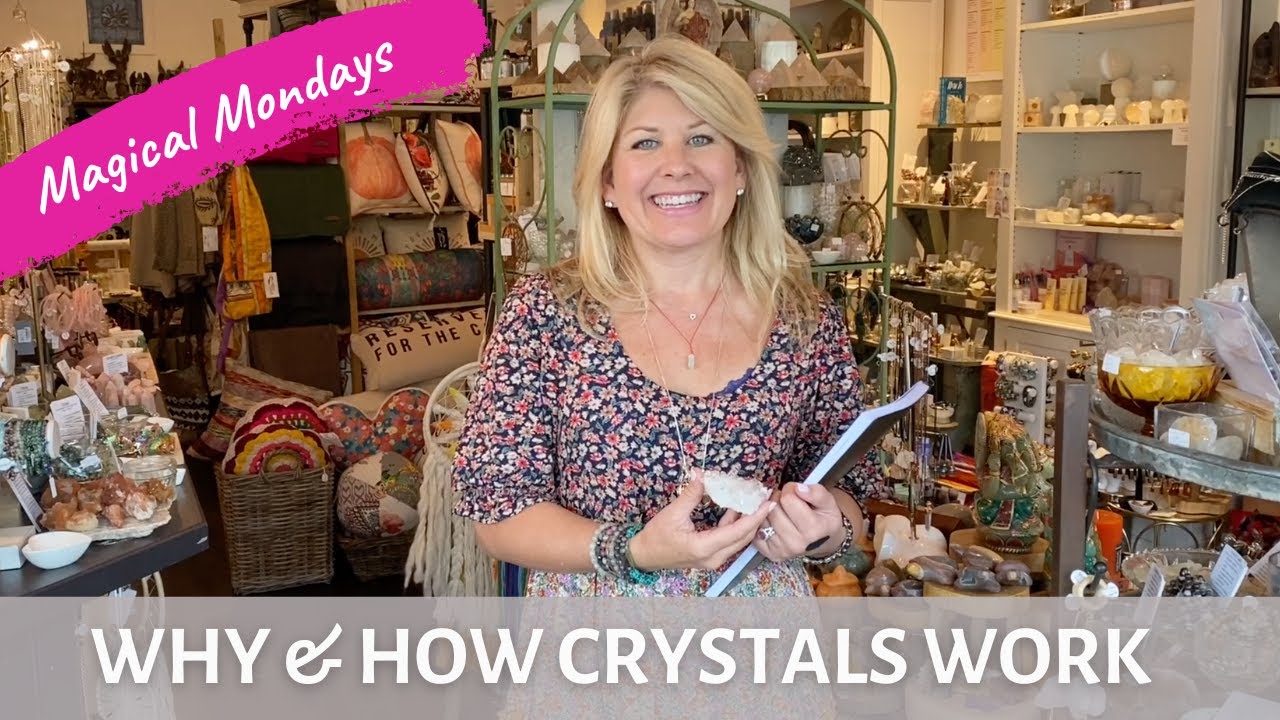 How & Why Crystals Work - YouTube