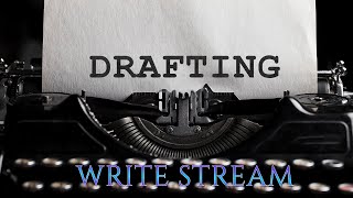 Writestream: Drafting