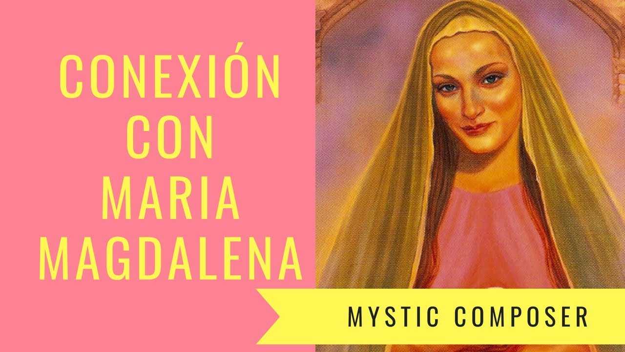 🎧La mejor conexión con👼🏽 MARIA MAGDALENA👼🏽🎼