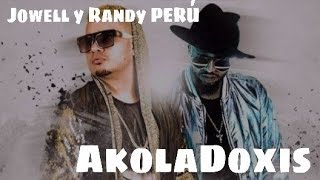 Por Ti (Viva La Musik) - Jowell & Randy [Preview] | AkolaDoxis PERÚ