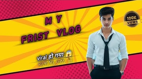 MY FIRST VLOG 😱😱|| My First Vlog On YouTube || My First Vlog || 4K vlogs || @ravi.editz001 || viral 