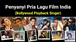 Penyanyi Asli Lagu Film Bollywood - Playback Singer