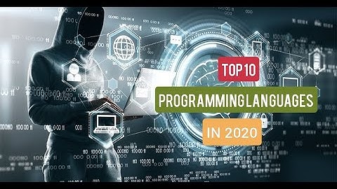 TOP 10 PROGRAMMING LANGUAGES IN 2020