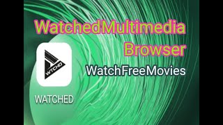 Watched Multimedia Browser screenshot 1