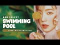 RED VELVET — Swimming Pool | Line Distribution