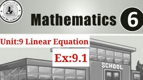 Linear Equation | Exercise 9.1| Construct Linear Equations from sentences | Math 6 SINDH TEXT