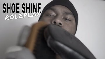 [ASMR] Shoe Shine Roleplay SHOE POLISH with Shoe Cleaning, Shoe Brushing & Cloth Sounds (Binaural)