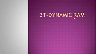 3T-DYNAMIC RAM |Explanation in Malayalam