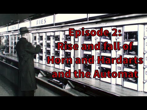 Rise and Fall of Horn and Hardarts and the Automat