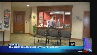 Lowell PD offers safe place for Craigslist deals