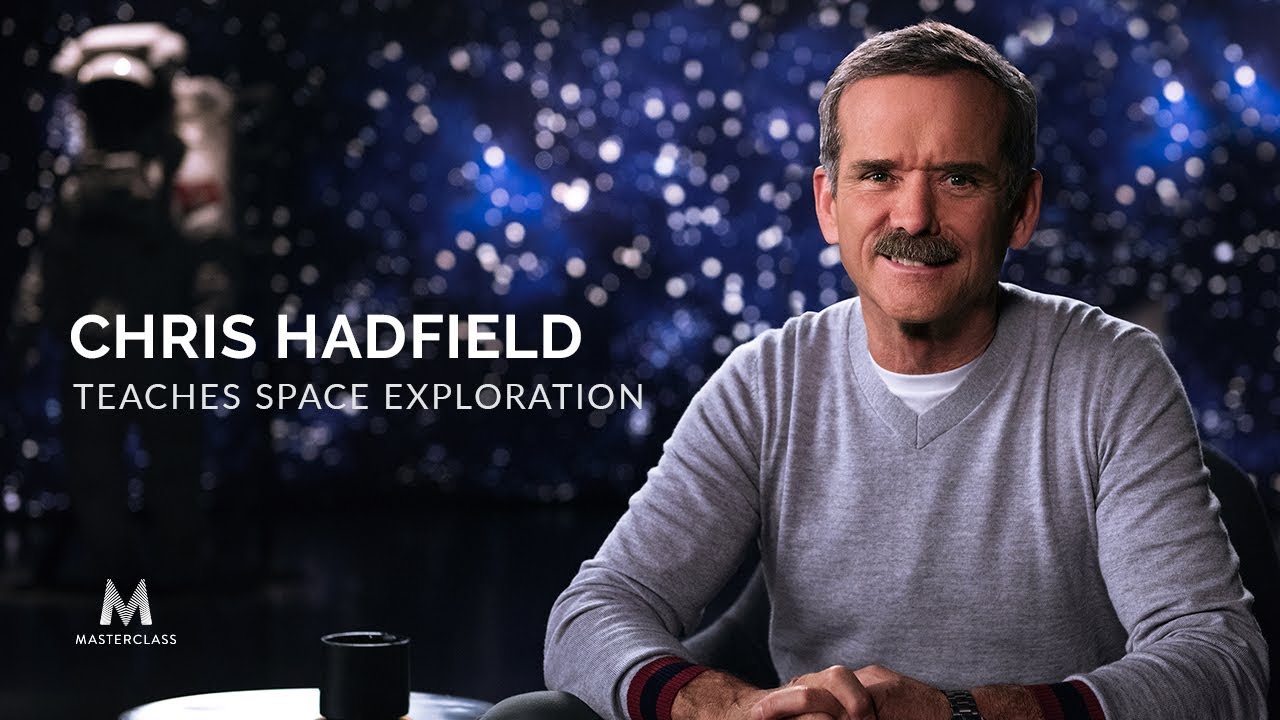 What can you learn from Chris Hadfield's class on how to be an astronaut?