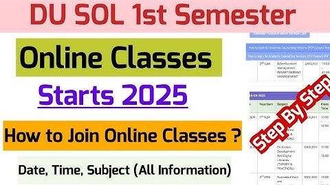 SOL 1st Semester Online Classes Starts 2025 | Du Sol 1st Semester Classes Schedule 2025 |Sol Classes