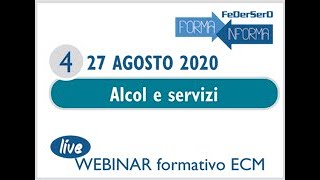 Alcol e Servizi - Webinar FEDERSERD FORMA E INFORMA 27 agosto 2020