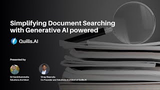 Simplifying Document Searching with Generative AI powered Quills.ai | Webinar