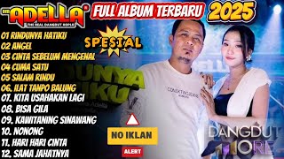 Download Lagu RINDUNYA HATIKU-Difarina indra adella ft Fendik adella - OM ADELLA FULL ALBUM TERHITS 2025 Trending MP3 Download Lagu RINDUNYA HATIKU-Difarina indra adella ft Fendik adella - OM ADELLA FULL ALBUM TERHITS 2025 Trending MP3