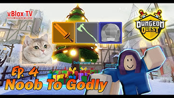 LEGENDARY in Daily Rewards! Noob To Godly Dungeon Quest Ep. 4