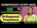 ODE(ordinary differential equations) | Orthogonal Trajectories | By Romika Bhargav