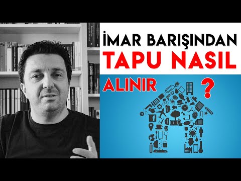 İMAR BARIŞINDAN TAPU Nasıl Alınır ? / Kat Mülkiyetine Geçiş Nasıl Yapılır ? / Yapı Kayıt Belgesi