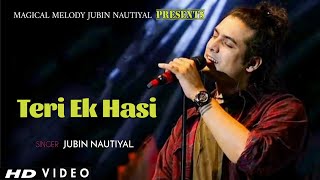 Download Lagu Teri Ek Hasi (LYRICS) - Jubin Nautiyal | Palash Muchhal l New Song 2021 MP3