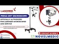 Labomed Prima ENT Microscope with 5 Steps Magnification for ENT Surgeries - Novelmedic Authorized
