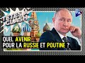 Quel avenir pour la russie et poutine   ttes  clash n142  tvl