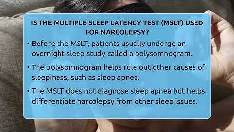 Is The Multiple Sleep Latency Test (MSLT) Used For Narcolepsy? - Sleep Apnea Support Network