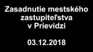 12. zasadnutie Mestského zastupiteľstva v Prievidzi - 3. december 2018