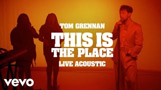 Tom Grennan - This Is The Place (Live From Youtube Space London, 2020)