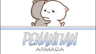 Penantian - Armada (Lirik)