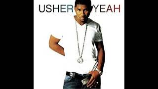 Usher ft Lil Jon Ludacris - Yeah ( Olly James Extended Bootleg ) SPED UP + REVERB EDIT 2023 Resimi