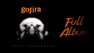 Gojira - Terra Incognita (Full Album Remastered & Remixed)