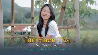 Van Siang Par - Inn hnen tha | Pathian hla thar 2026