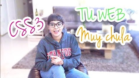 Ponle estilo a tu Web y aprende CSS3 - ♛ Epic Ana