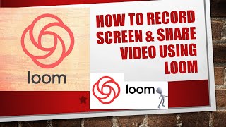 HOW TO RECORD SCREEN USING LOOM | LOOM | TECH LEARNING HOME.