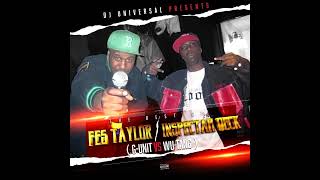 Dj Universal Presents The Best Of Fes Taylor / Inspectah Deck  ( G Unit Vs Wutang )