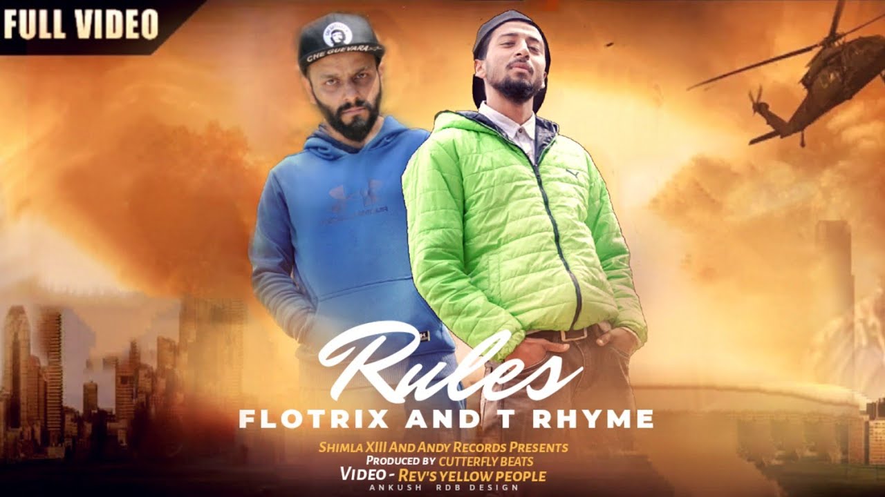 RULES - T Rhyme ft. FloTrix || SHIMLA 2019