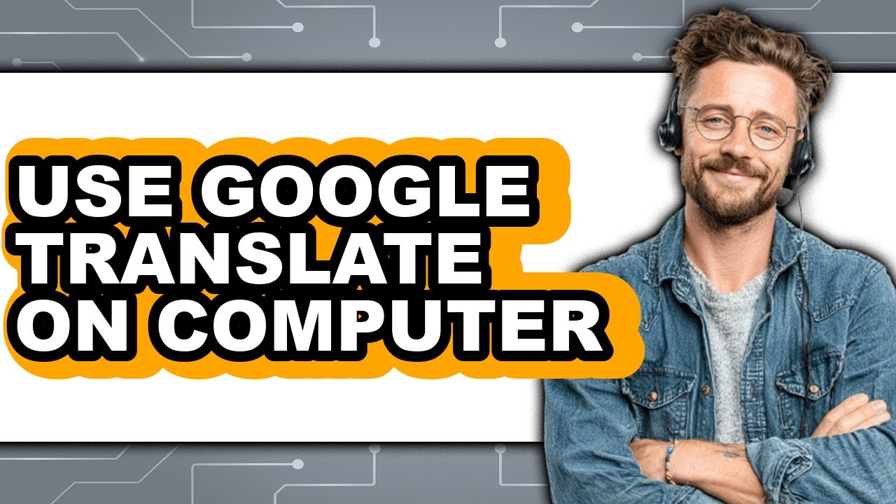 How to Use Google Translate on Computer (only Way) - YouTube